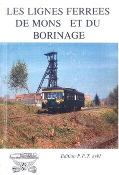 Les lignes ferrées de Mons et du Borinage